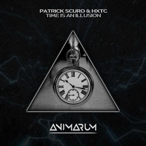 Patrick Scuro & HXTC - Time Is an Illusion [AMR52]